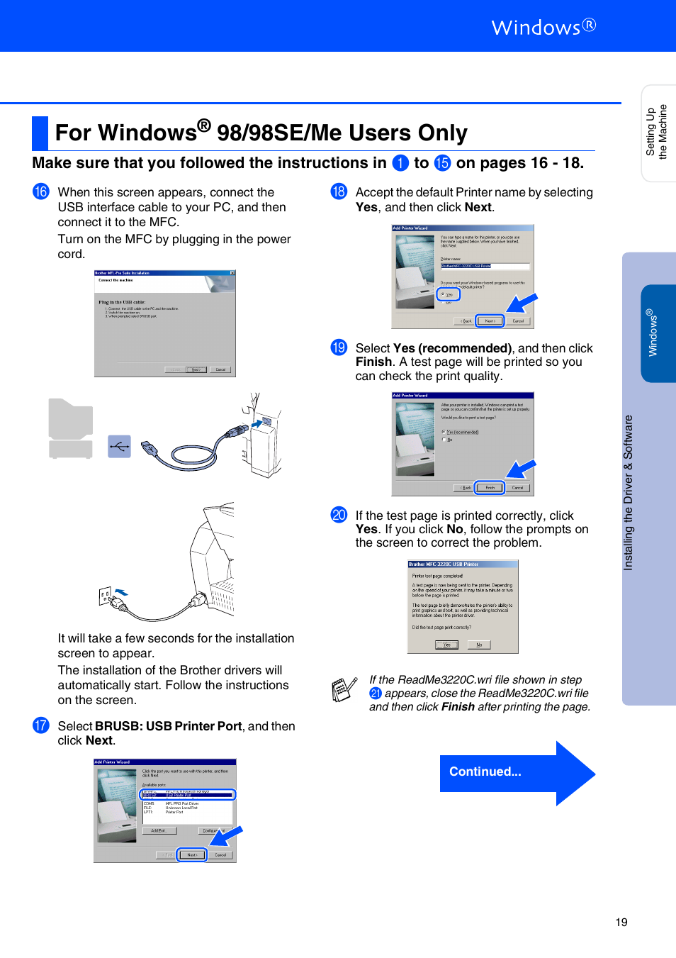 For windows® 98/98se/me users only, Step 2, For windows | 98/98se/me users only, Make sure that you followed the instructions in, On pages 16 - 18 | Brother MFC-3220C User Manual | Page 21 / 31