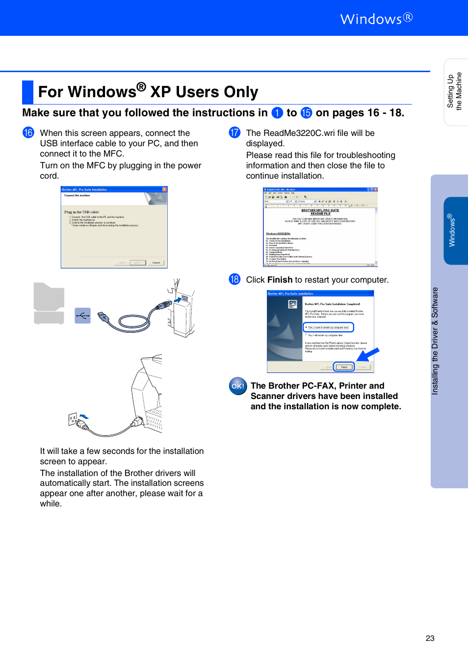 For windows® xp users only, For windows, Xp users only | Make sure that you followed the instructions in, On pages 16 - 18 | Brother MFC-3220C User Manual | Page 25 / 31