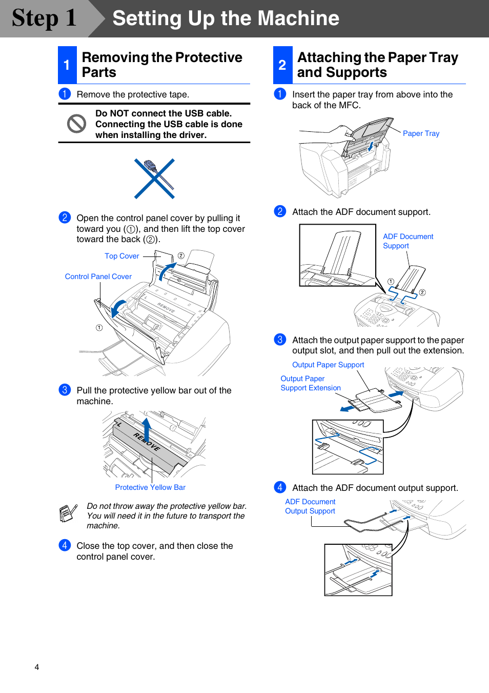 Step1 setting up the machine, 1 removing the protective parts, 2 attaching the paper tray and supports | Setting up the machine, Removing the protective parts, Attaching the paper tray and supports, Step 1, 1removing the protective parts, 2attaching the paper tray and supports | Brother MFC-3220C User Manual | Page 6 / 31