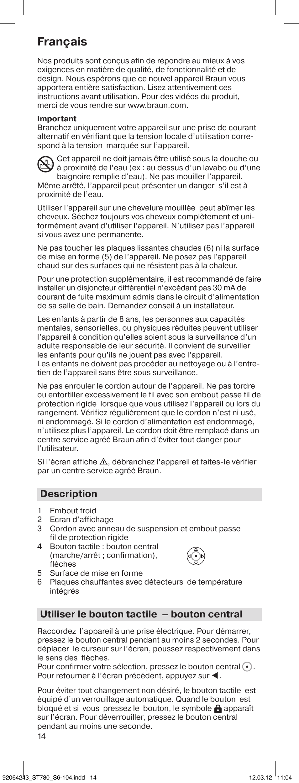 Français, Description, Utiliser le bouton tactile – bouton central | Braun ST780 Satin Hair 7 User Manual | Page 13 / 99