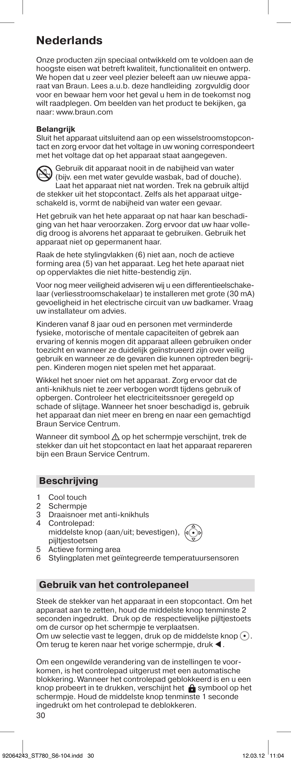 Nederlands, Beschrijving, Gebruik van het controlepaneel | Braun ST780 Satin Hair 7 User Manual | Page 29 / 99