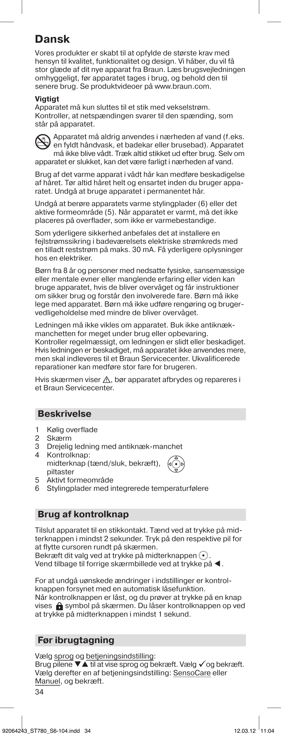 Dansk, Beskrivelse, Brug af kontrolknap | Før ibrugtagning | Braun ST780 Satin Hair 7 User Manual | Page 33 / 99