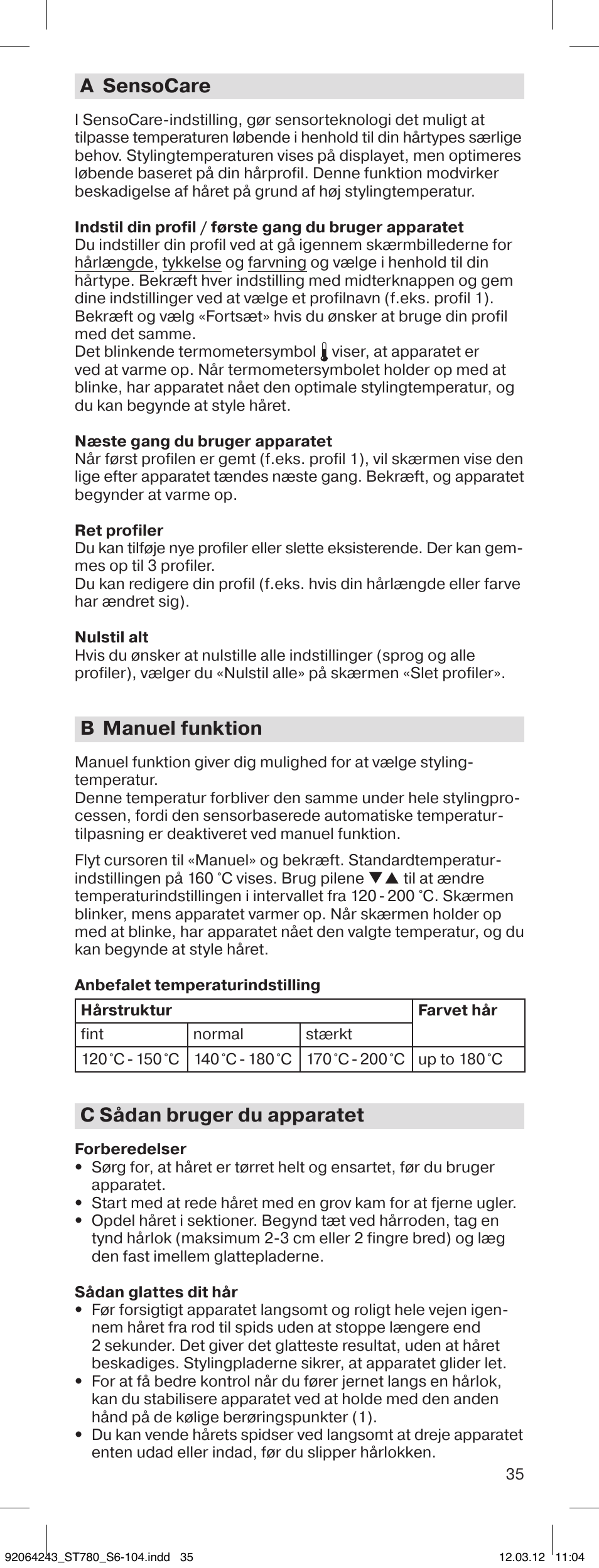 A sensocare, B manuel funktion, C sådan bruger du apparatet | Braun ST780 Satin Hair 7 User Manual | Page 34 / 99