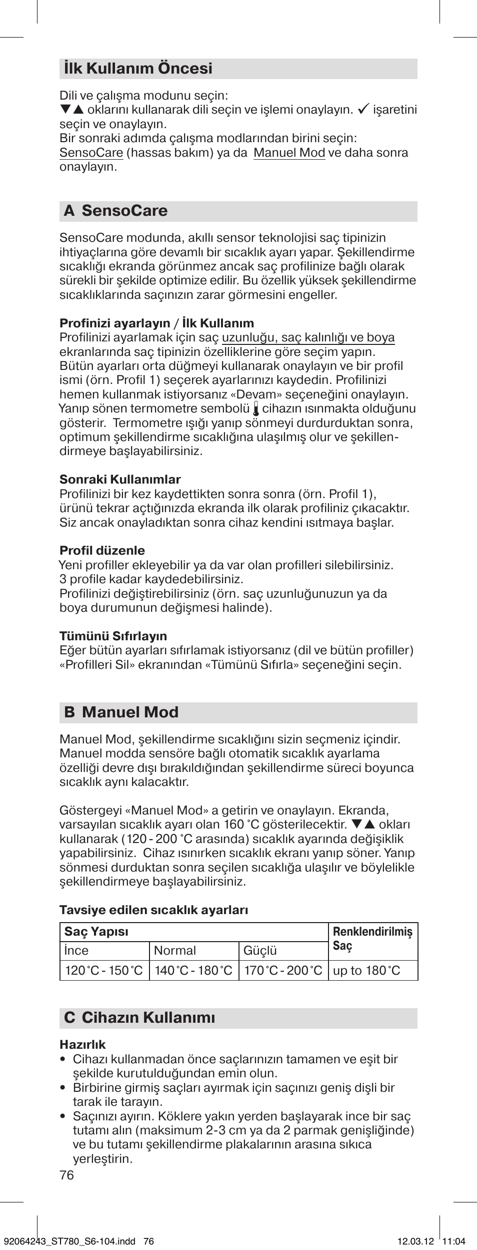 Ilk kullanım öncesi, A sensocare, B manuel mod | C cihazın kullanımı | Braun ST780 Satin Hair 7 User Manual | Page 75 / 99