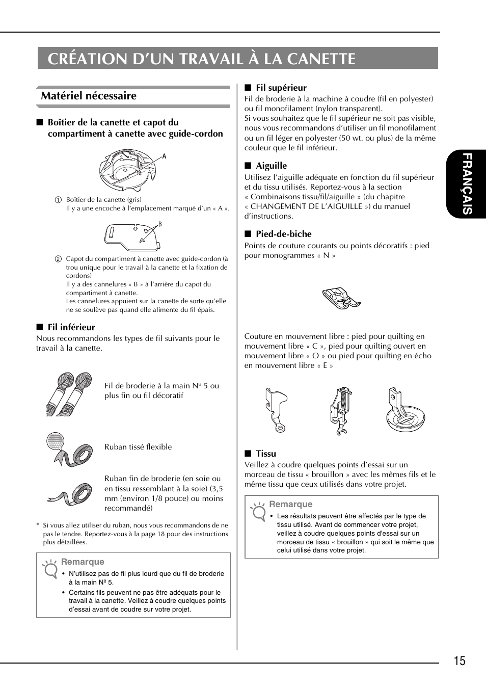 Création d’un travail à la canette, 15 fr an çais, Matériel nécessaire | Brother NX-2000 User Manual | Page 17 / 40