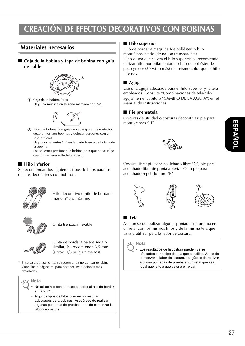 Creación de efectos decorativos con bobinas, 27 esp añ ol, Materiales necesarios | Brother NX-2000 User Manual | Page 29 / 40