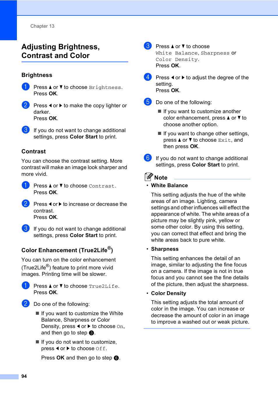 Adjusting brightness, contrast and color, Brightness, Contrast | Color enhancement (true2life®) | Brother MFC-465CN User Manual | Page 110 / 192