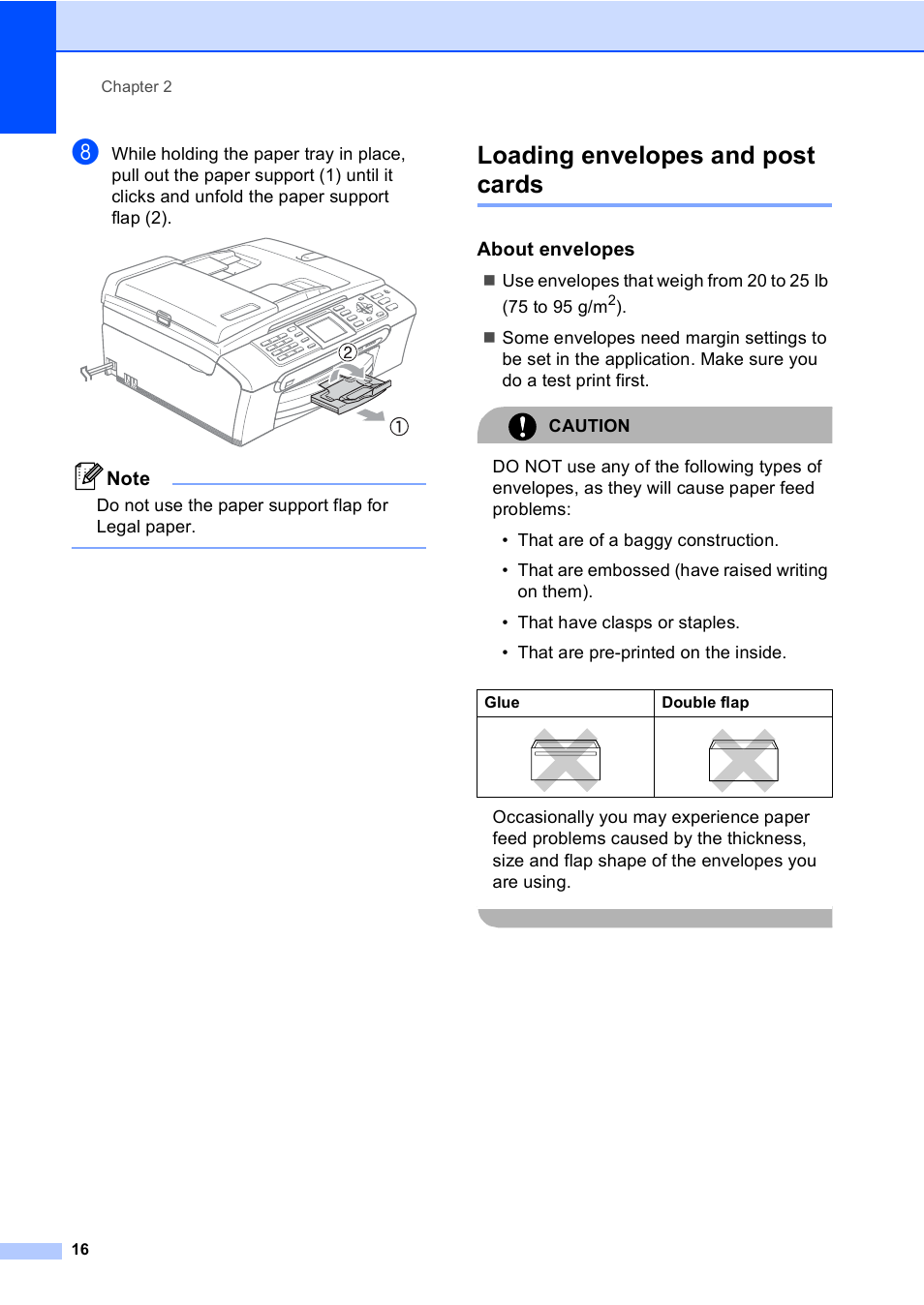 Loading envelopes and post cards, About envelopes, Do not use the paper support flap for legal paper | Brother MFC-465CN User Manual | Page 32 / 192