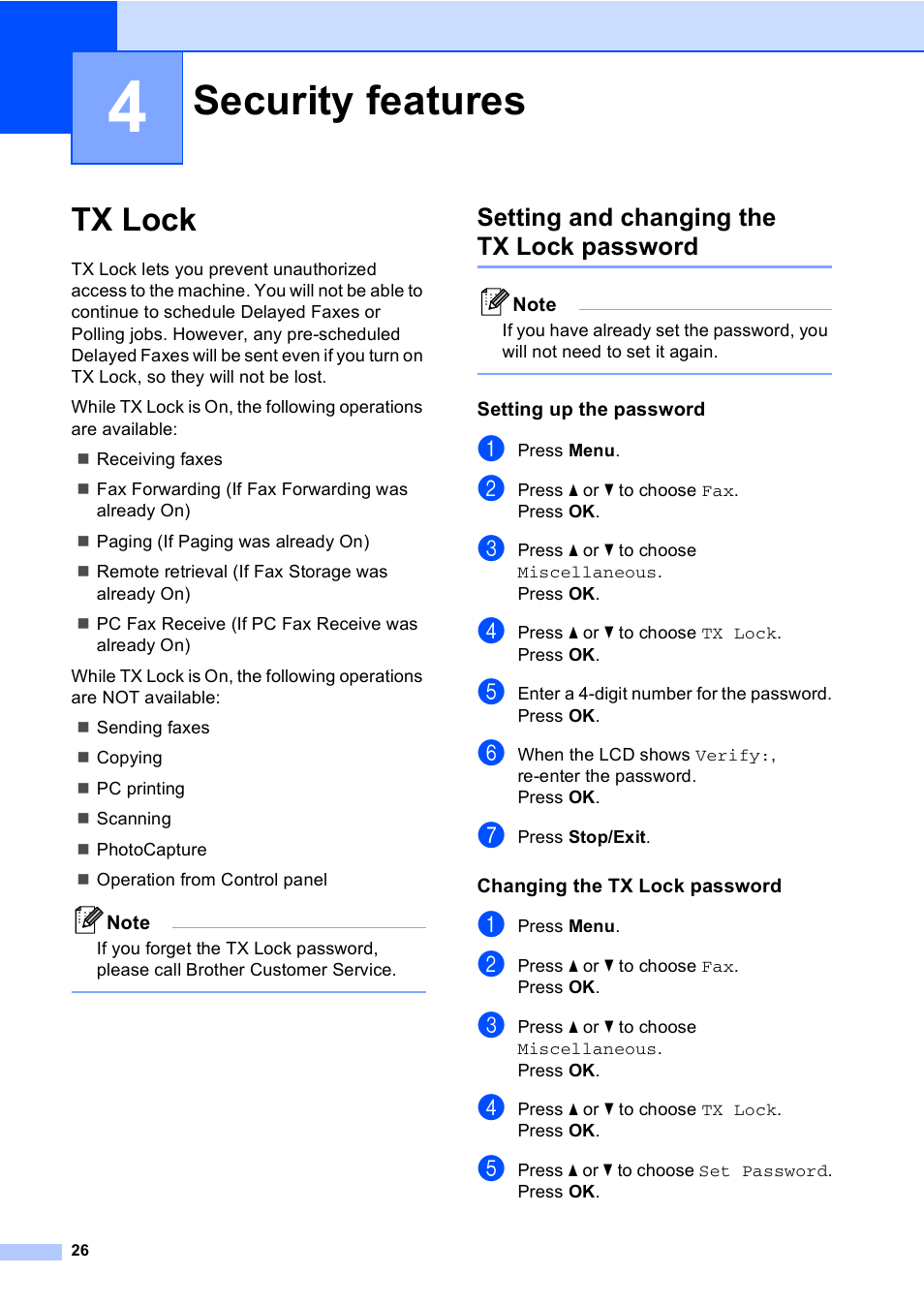 4 security features, Tx lock, Setting and changing the tx lock password | Setting up the password, Changing the tx lock password, Security features | Brother MFC-465CN User Manual | Page 42 / 192