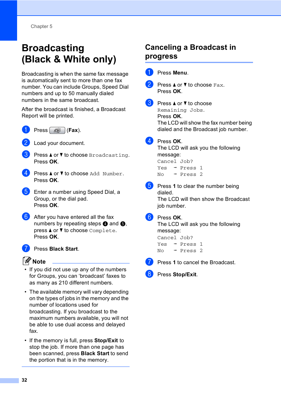 Broadcasting (black & white only), Canceling a broadcast in progress | Brother MFC-465CN User Manual | Page 48 / 192