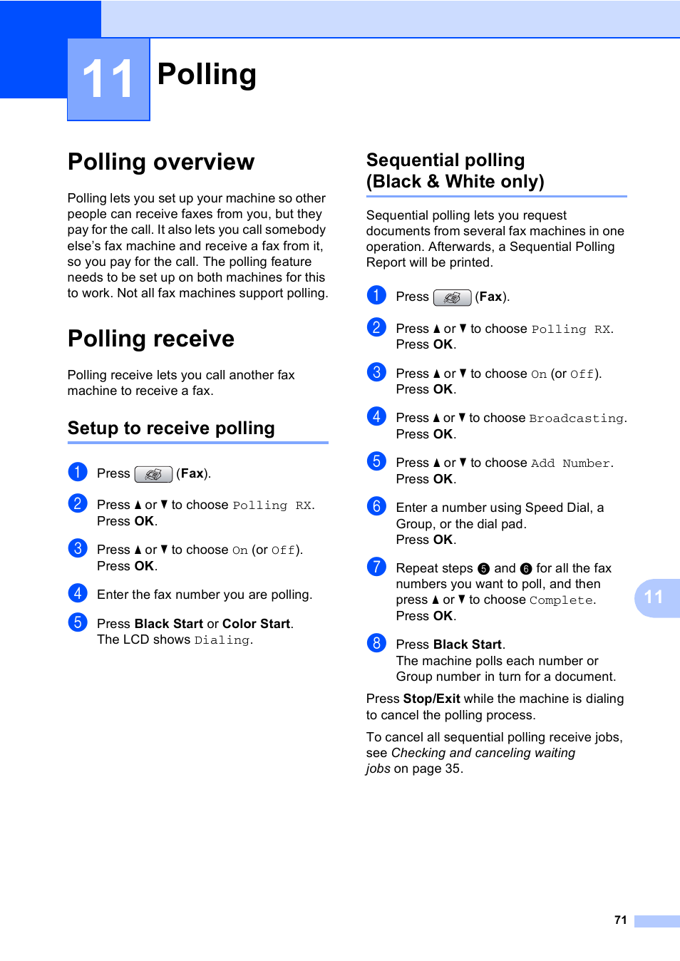 11 polling, Polling overview, Polling receive | Setup to receive polling, Sequential polling (black & white only), Polling, Polling overview polling receive | Brother MFC-465CN User Manual | Page 87 / 192