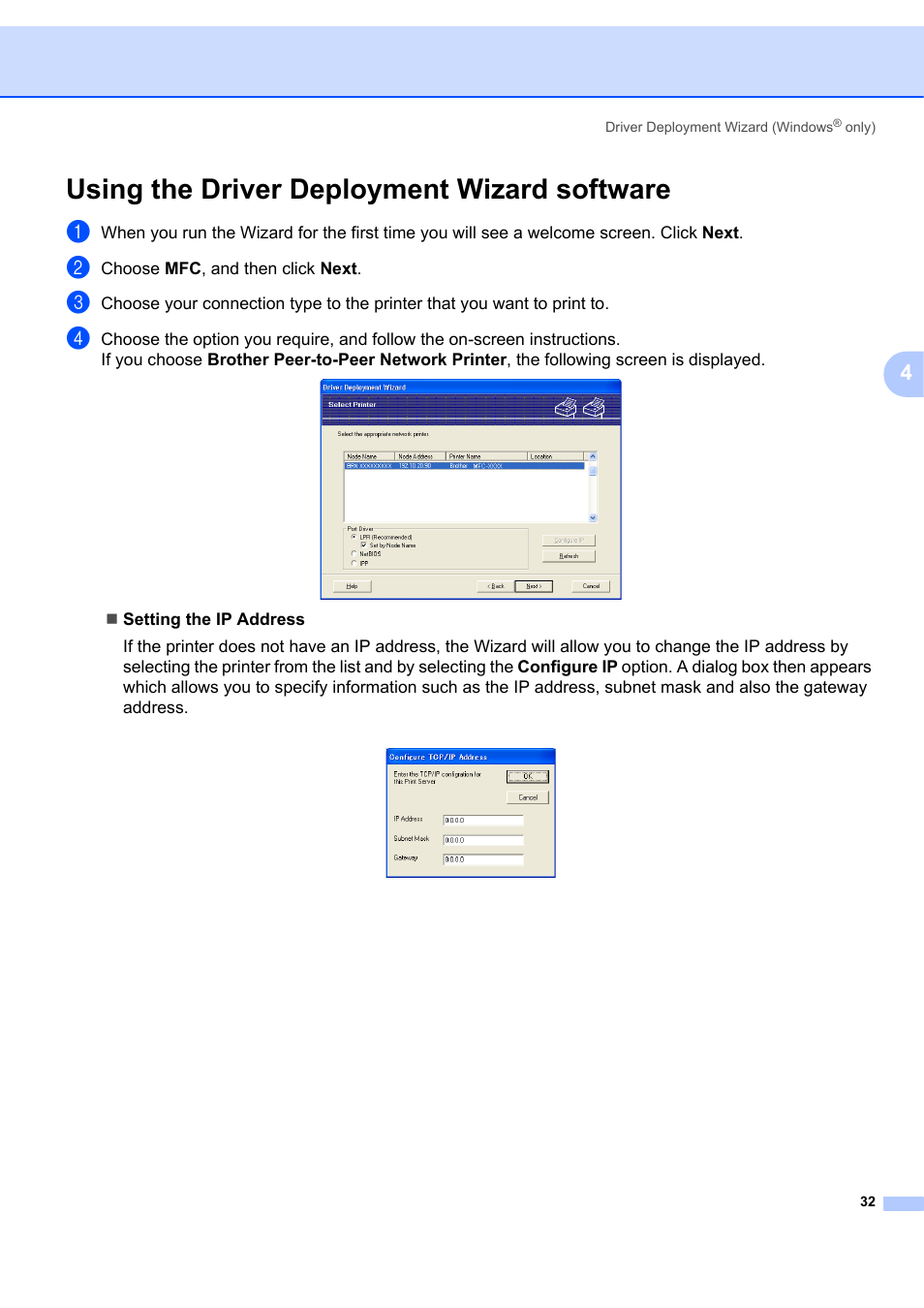 Using the driver deployment wizard software | Brother MFC-7440N User Manual | Page 40 / 88