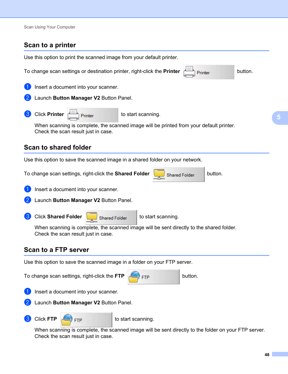 Scan to a printer, Scan to shared folder, Scan to a ftp server | Brother DS-820W User Manual | Page 56 / 99