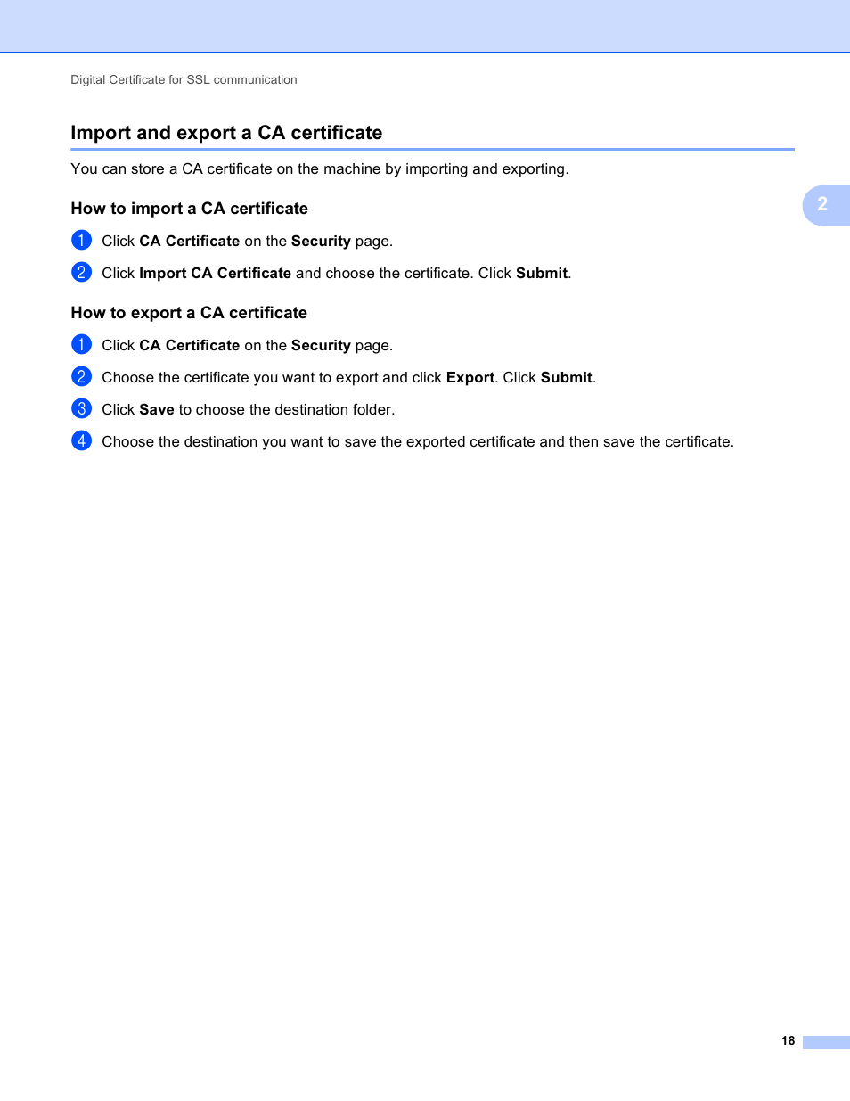 Import and export a ca certificate, How to import a ca certificate, How to export a ca certificate | 2import and export a ca certificate | Brother HL-S7000DN User Manual | Page 22 / 36