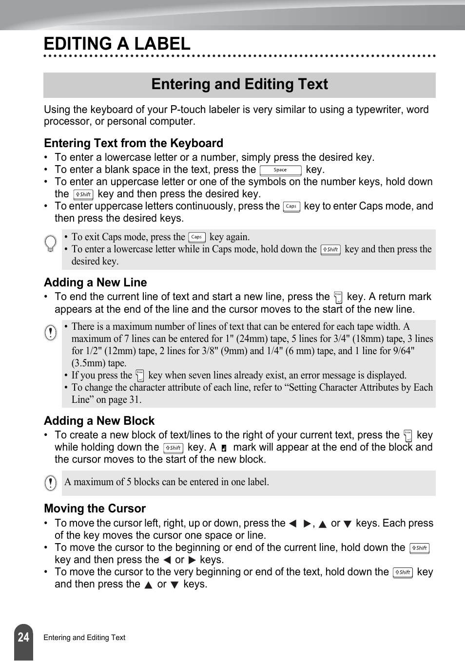 Editing a label, Entering and editing text, Entering text from the keyboard | Adding a new line, Adding a new block, Moving the cursor, P. 24 | Brother PT-2700 User Manual | Page 30 / 180