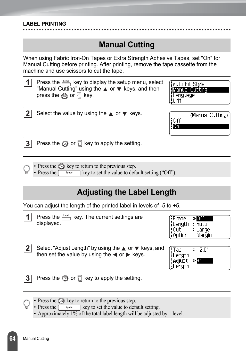 Manual cutting, Adjusting the label length, Manual cutting adjusting the label length | Justing the label lengt, D 64 | Brother PT-2700 User Manual | Page 70 / 180