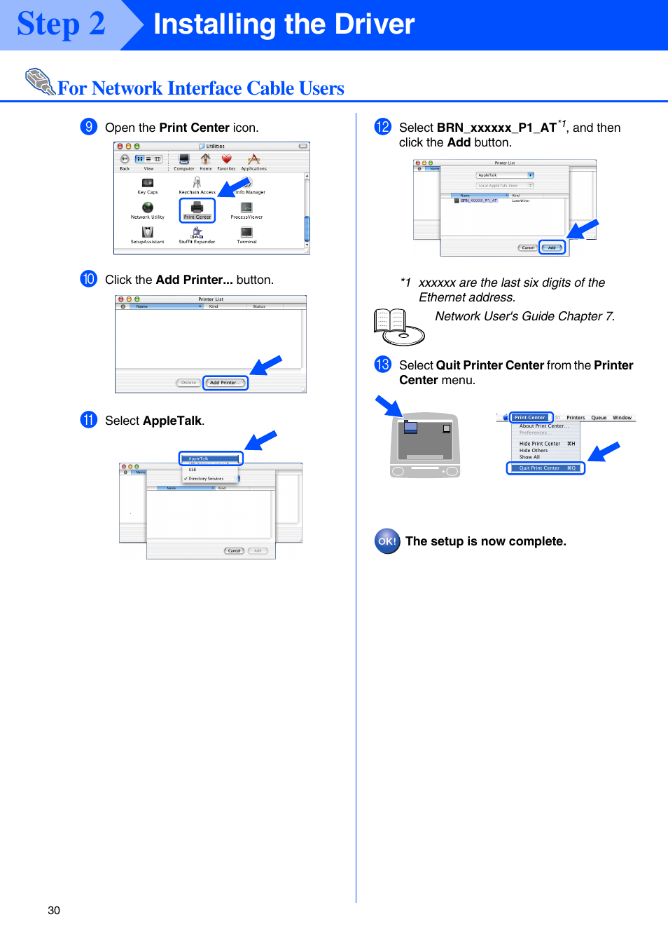 Step 2, Installing the driver, For network interface cable users | Brother HL-5070N User Manual | Page 32 / 38