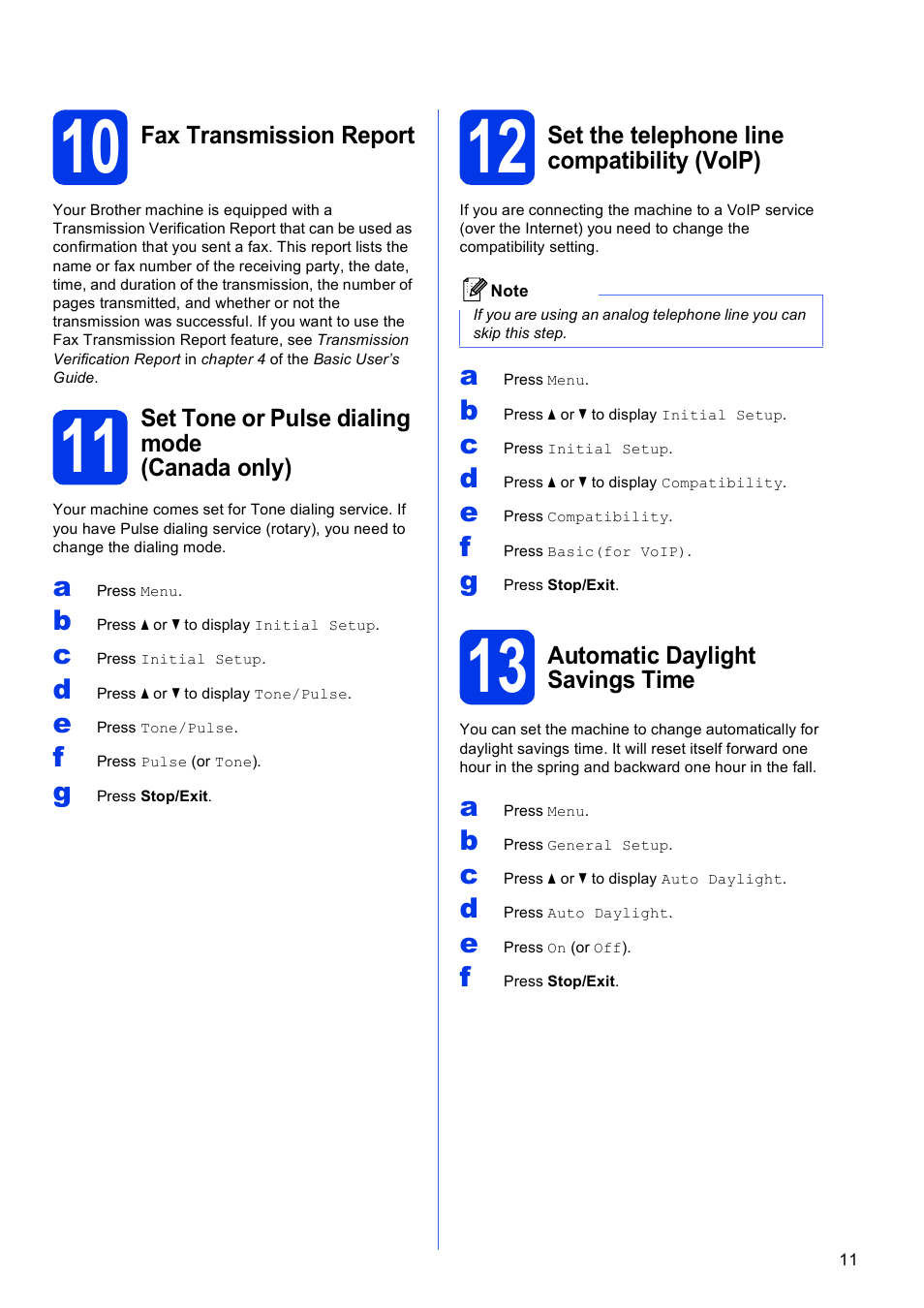 10 fax transmission report, 11 set tone or pulse dialing mode (canada only), 12 set the telephone line compatibility (voip) | 13 automatic daylight savings time | Brother MFC-J835DW User Manual | Page 11 / 44
