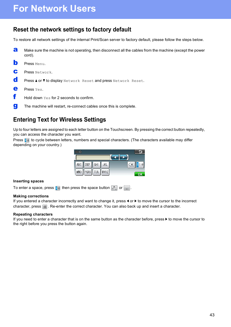 For network users, Reset the network settings to factory default, Entering text for wireless settings | Brother MFC-J835DW User Manual | Page 43 / 44