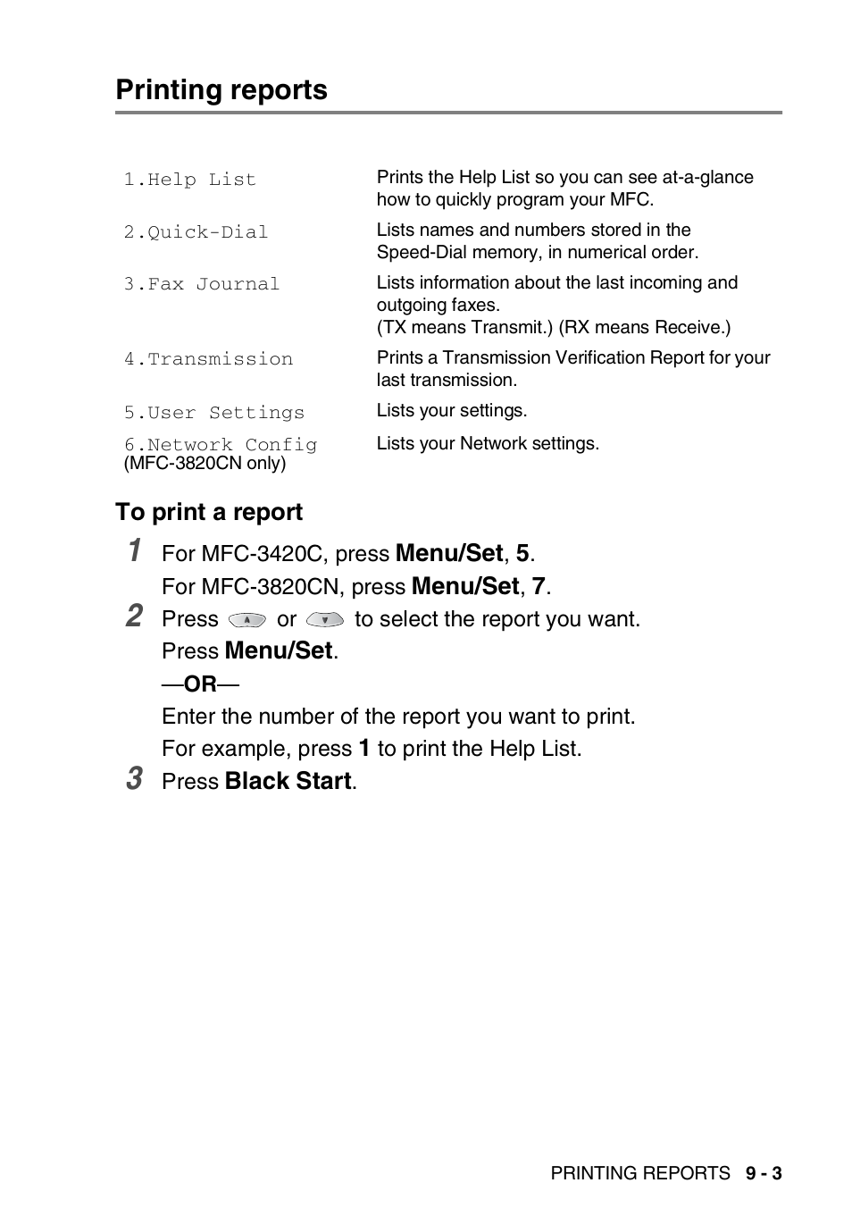 Printing reports, To print a report, Printing reports -3 | To print a report -3 | Brother MFC-3820CN User Manual | Page 112 / 191