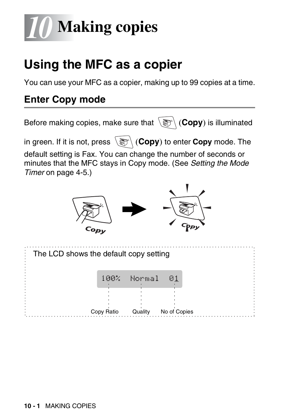 10 making copies, Using the mfc as a copier, Enter copy mode | Making copies -1, Using the mfc as a copier -1, Enter copy mode -1, Making copies | Brother MFC-3820CN User Manual | Page 113 / 191