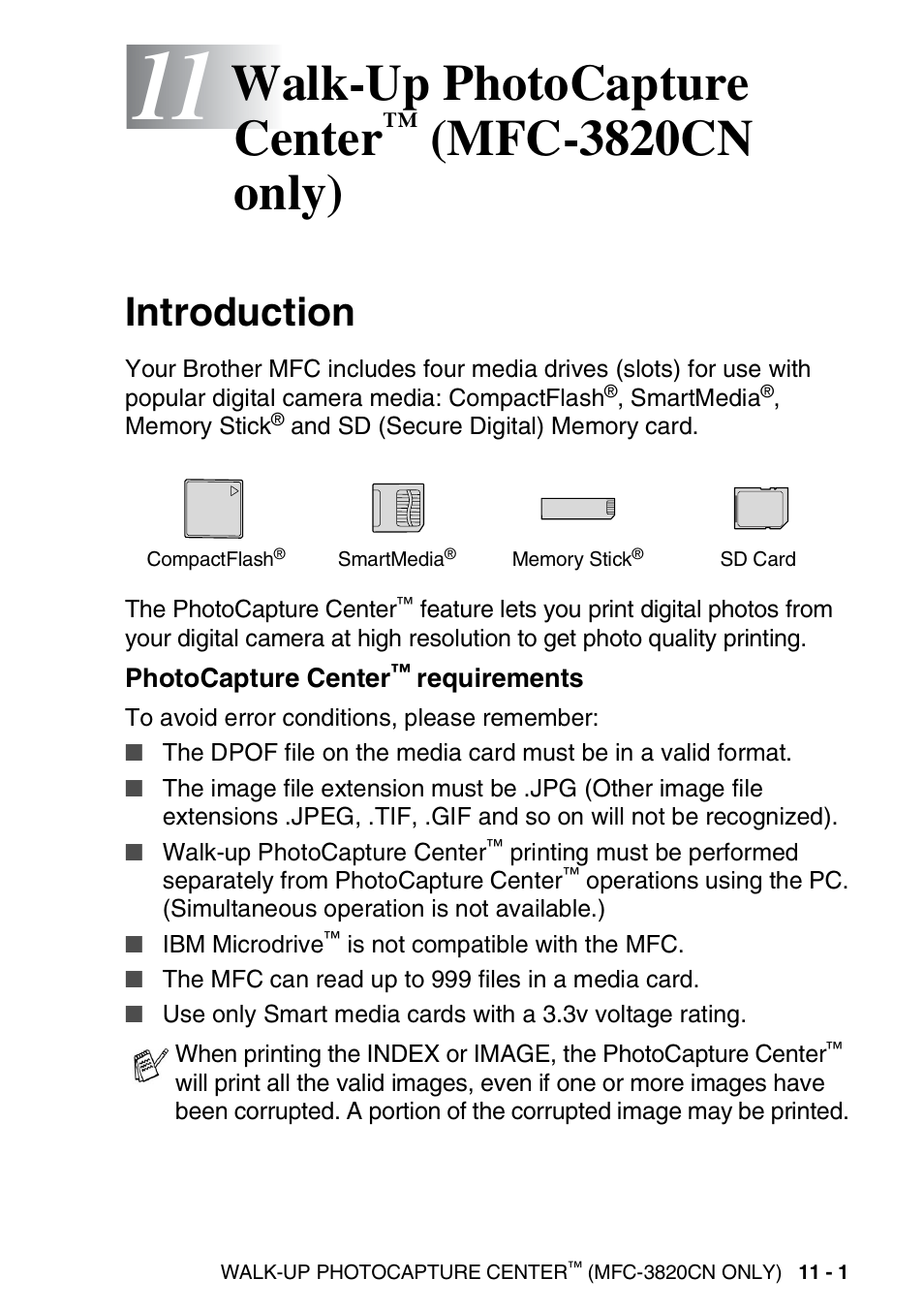 11 walk-up photocapture center™ (mfc-3820cn only), Introduction, Photocapture center™ requirements | Walk-up photocapture center, Mfc-3820cn only) -1, Introduction -1, Photocapture center, Requirements -1, Mfc-3820cn only) | Brother MFC-3820CN User Manual | Page 128 / 191