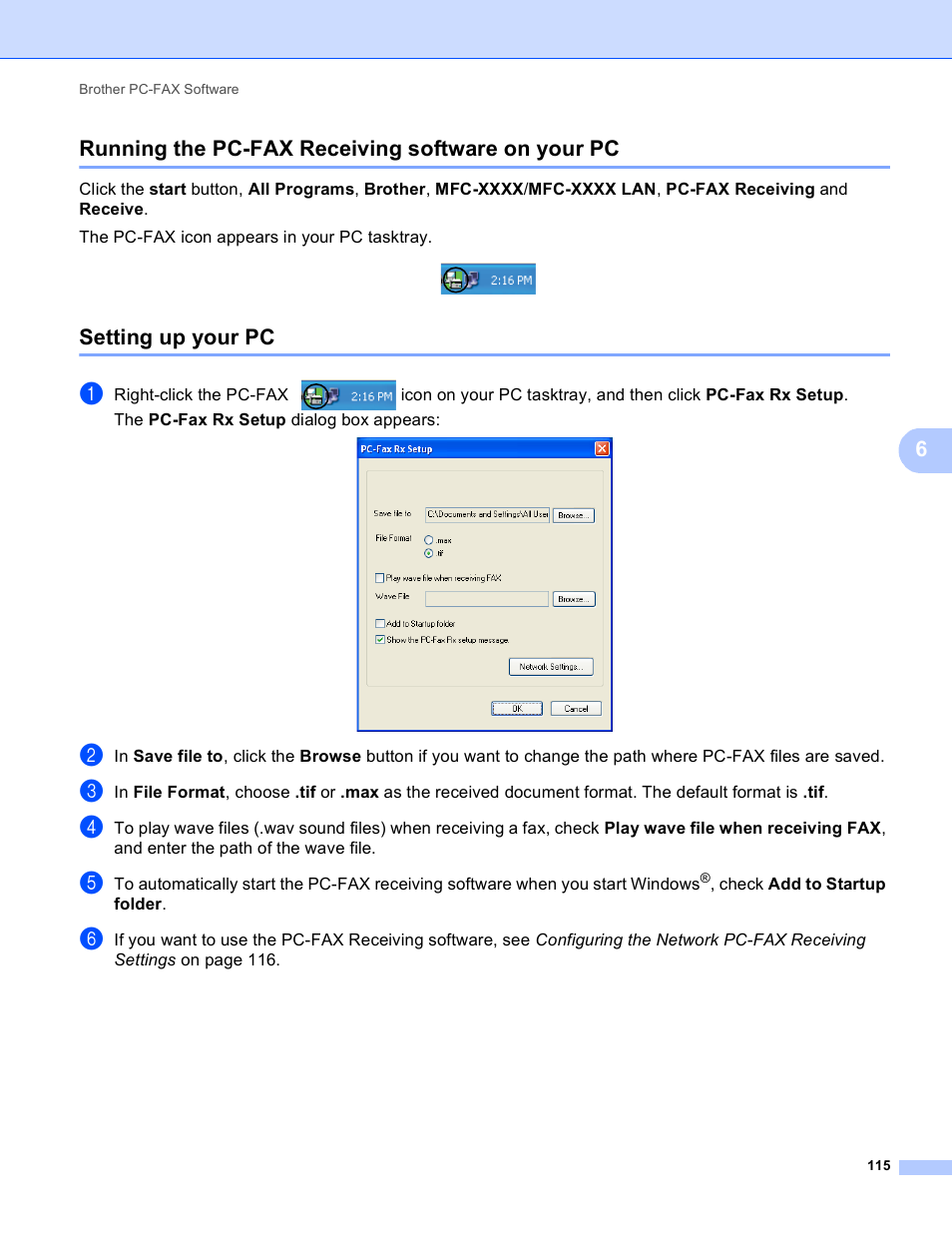 Running the pc-fax receiving software on your pc, Setting up your pc, 6running the pc-fax receiving software on your pc | Brother MFC 9970CDW User Manual | Page 122 / 259