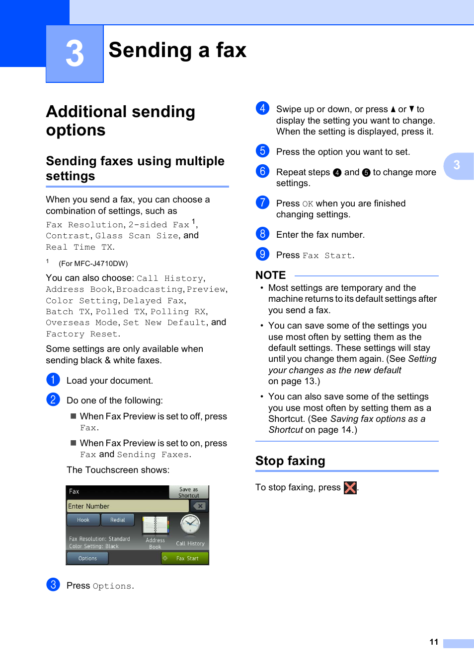 3 sending a fax, Additional sending options, Sending faxes using multiple settings | Stop faxing, Sending a fax, Sending faxes using multiple settings stop faxing | Brother MFC-J4510DW User Manual | Page 17 / 99