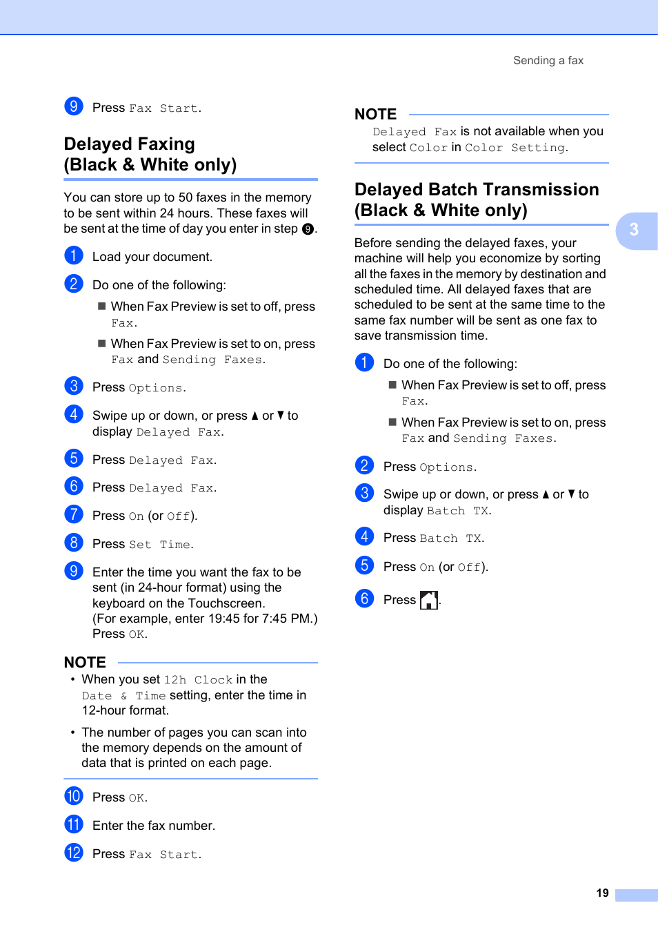 Delayed faxing (black & white only), Delayed batch transmission (black & white only) | Brother MFC-J4510DW User Manual | Page 25 / 99