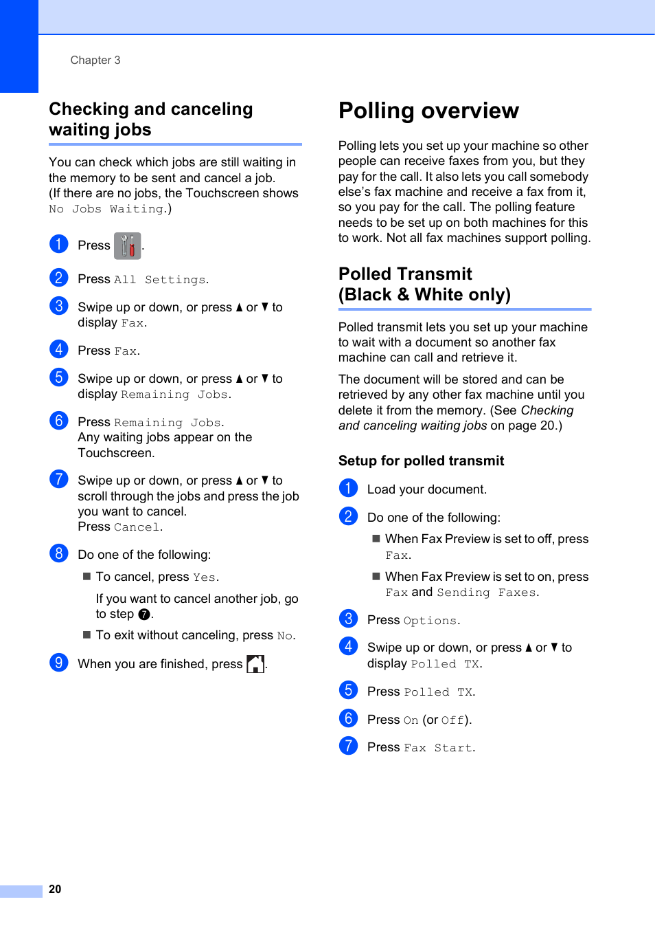 Checking and canceling waiting jobs, Polling overview, Polled transmit (black & white only) | Setup for polled transmit | Brother MFC-J4510DW User Manual | Page 26 / 99