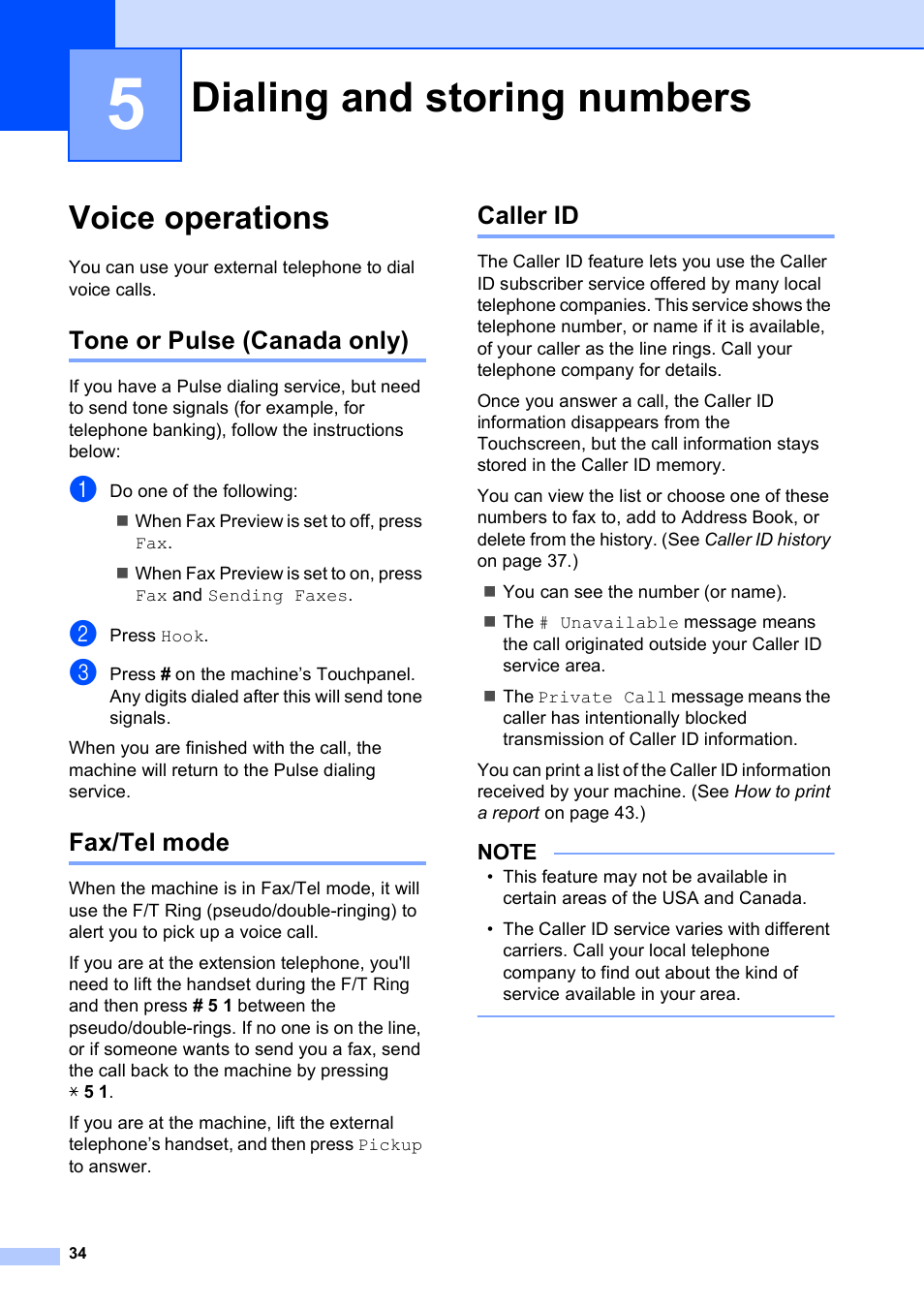 5 dialing and storing numbers, Voice operations, Tone or pulse (canada only) | Fax/tel mode, Caller id, Dialing and storing numbers, Tone or pulse (canada only) fax/tel mode caller id | Brother MFC-J4510DW User Manual | Page 40 / 99