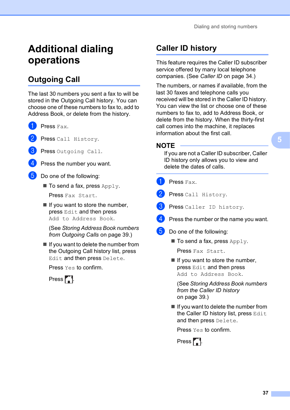 Additional dialing operations, Outgoing call, Caller id history | Outgoing call caller id history | Brother MFC-J4510DW User Manual | Page 43 / 99