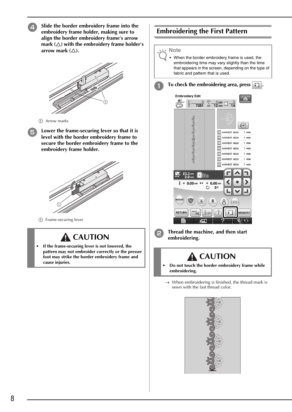 Embroidering the first pattern, Caution | Brother Innov-is 6000D User Manual | Page 9 / 37