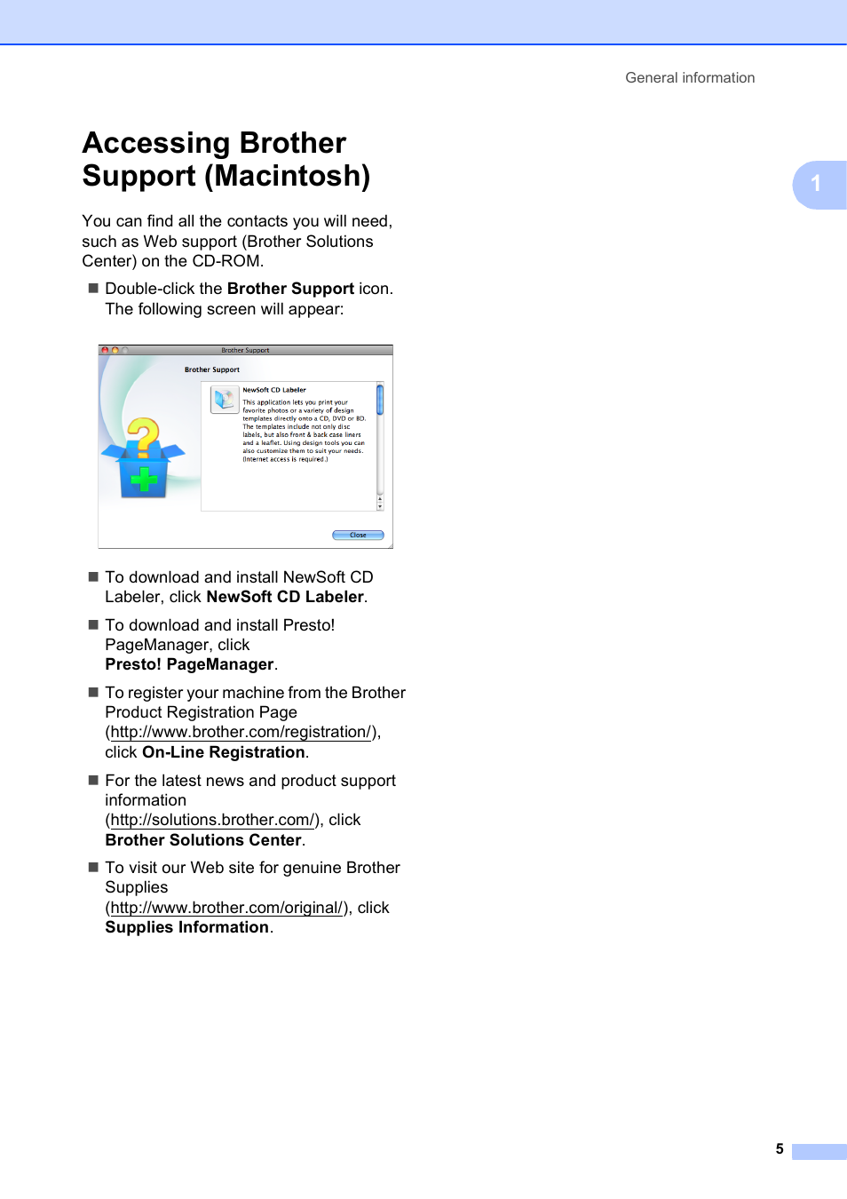 Accessing brother support (macintosh) | Brother MFC-J835DW User Manual | Page 19 / 154