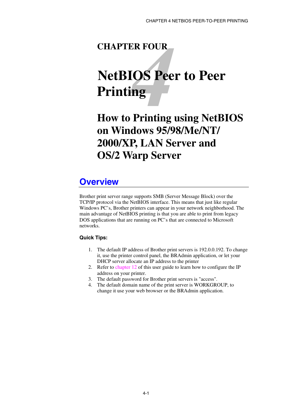 Overview, Netbios peer to peer printing | Brother HL-1870N User Manual | Page 45 / 149