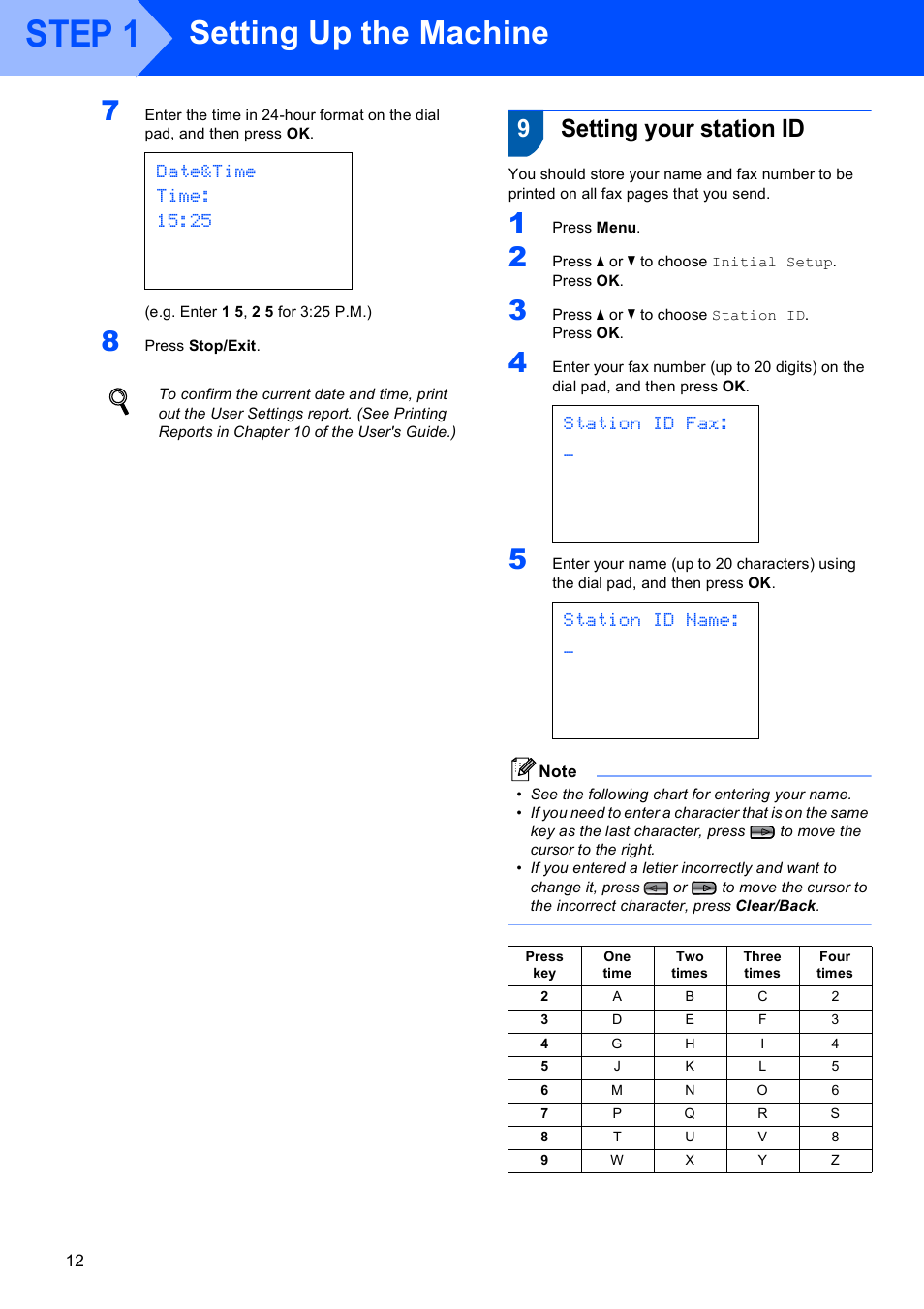 9 setting your station id, Setting your station id, Step 1 | Setting up the machine, 9setting your station id, Date&time time: 15:25, Station id fax, Station id name | Brother MFC-465CN User Manual | Page 14 / 39