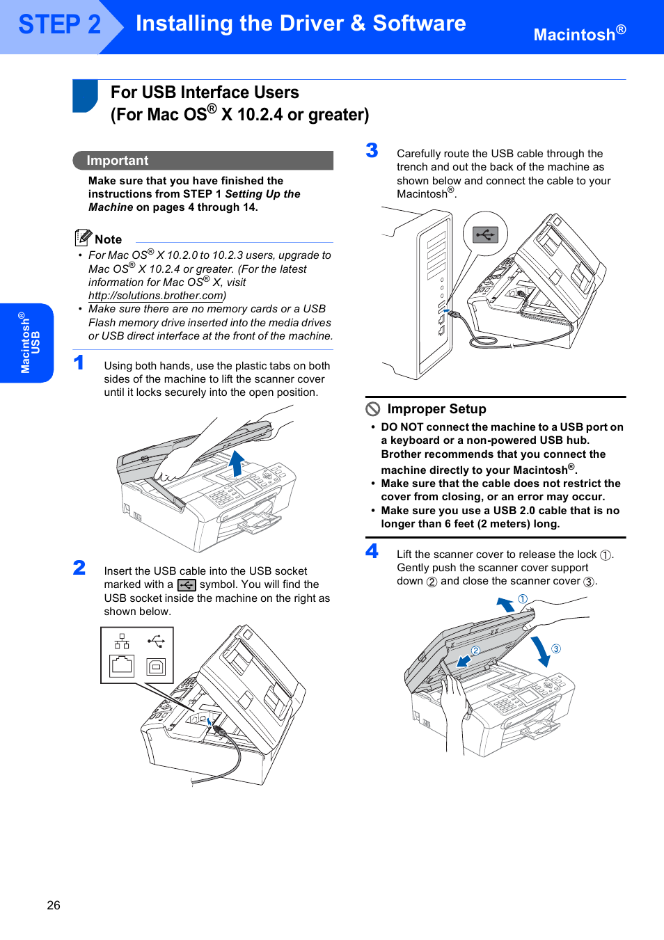 Macintosh, For usb interface users (for mac os, X 10.2.4 or greater) | For usb interface users, For mac os, Step 2, Installing the driver & software, Important, Improper setup | Brother MFC-465CN User Manual | Page 28 / 39