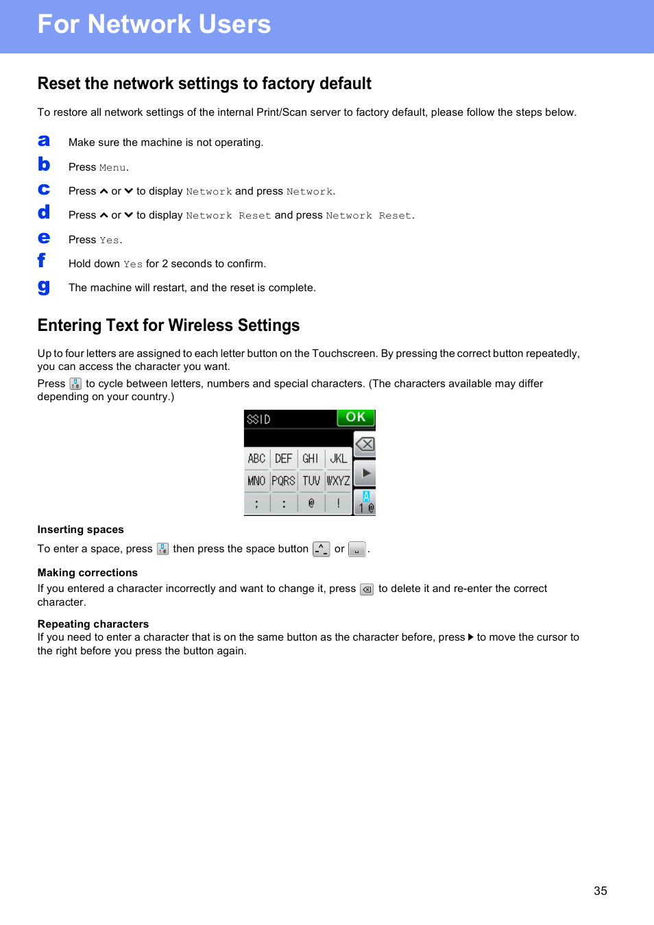 For network users, Reset the network settings to factory default, Entering text for wireless settings | Brother MFC-J625DW User Manual | Page 35 / 36