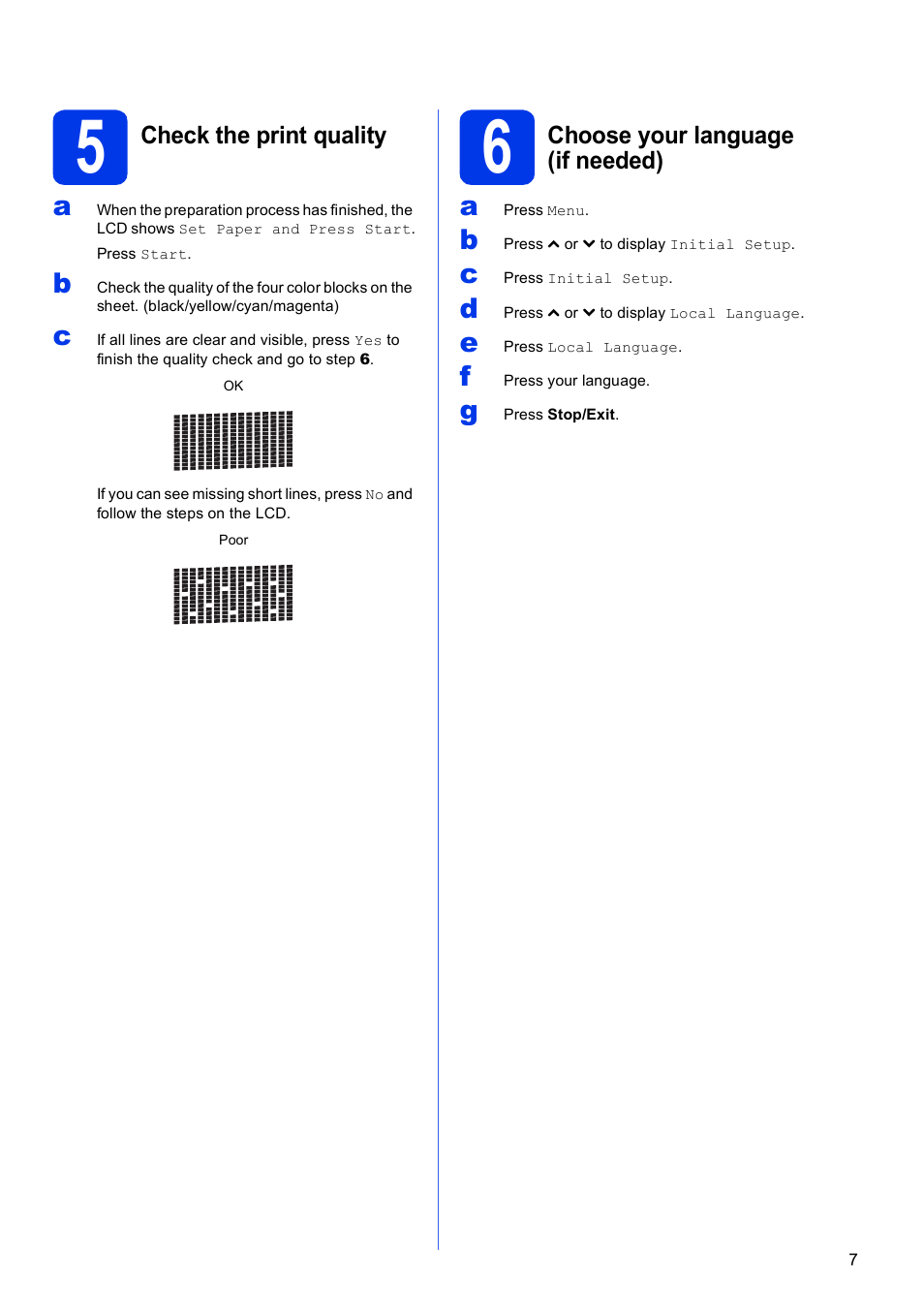 5 check the print quality, 6 choose your language (if needed) | Brother MFC-J625DW User Manual | Page 7 / 36