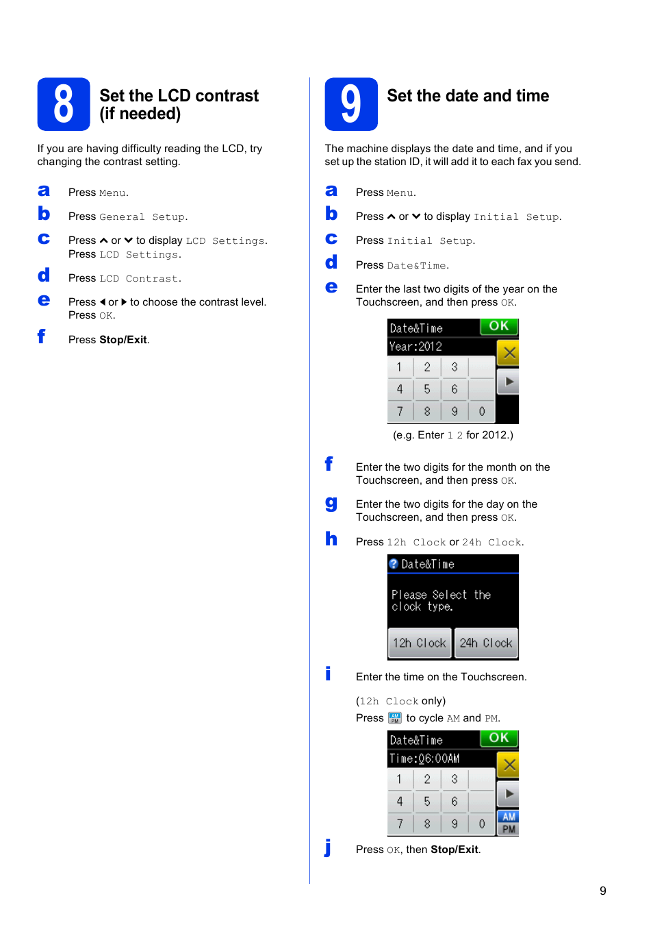 8 set the lcd contrast (if needed), 9 set the date and time | Brother MFC-J625DW User Manual | Page 9 / 36