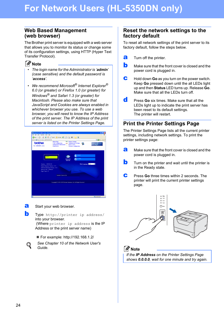 Web based management (web browser), Reset the network settings to the factory default, For network users (hl-5350dn only) | Print the printer settings page | Brother HL-5350DN User Manual | Page 24 / 35