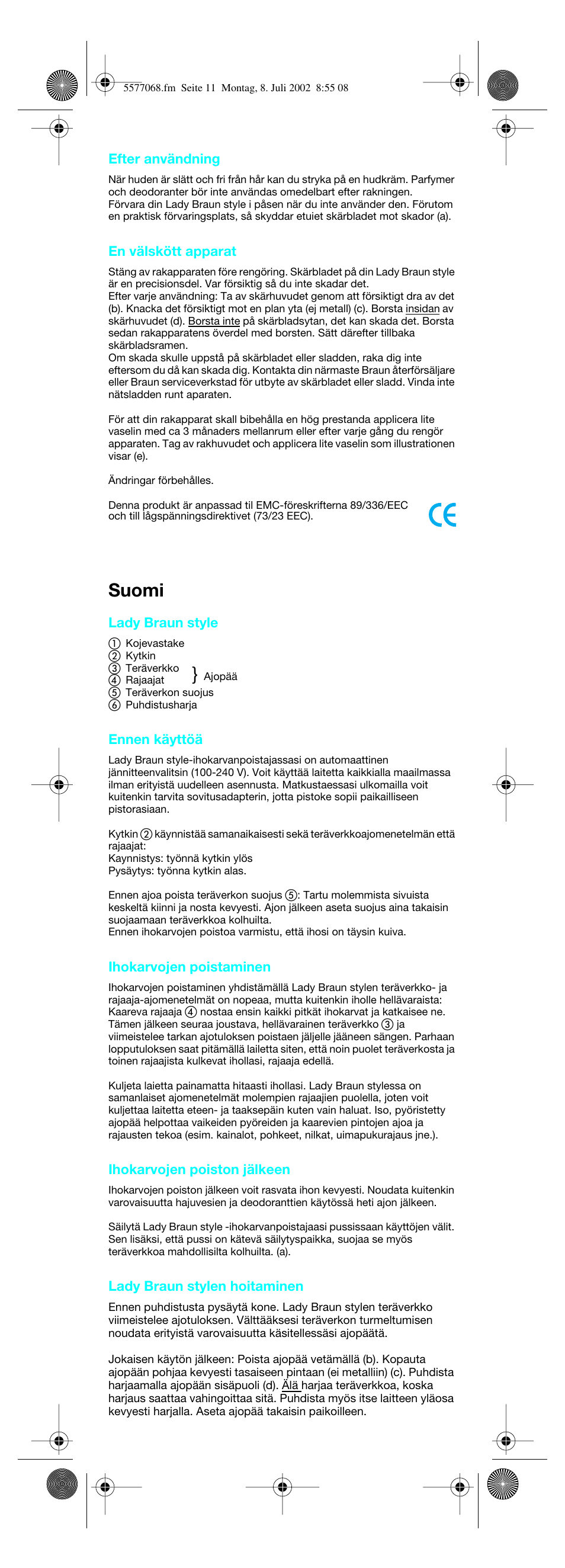 Suomi | Braun Lady Style cord User Manual | Page 11 / 17