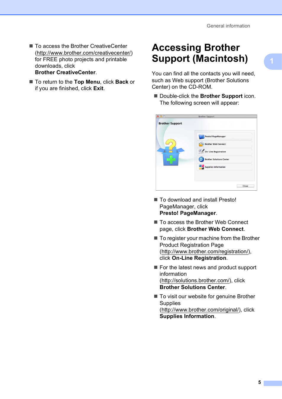 Accessing brother support (macintosh) | Brother MFC-J285DW User Manual | Page 19 / 143
