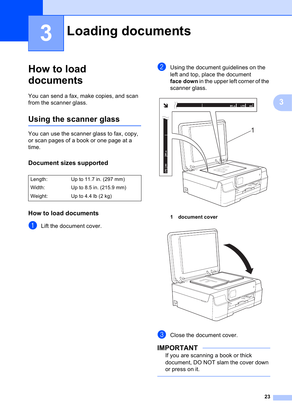 3 loading documents, How to load documents, Using the scanner glass | Document sizes supported, Loading documents | Brother MFC-J285DW User Manual | Page 37 / 143