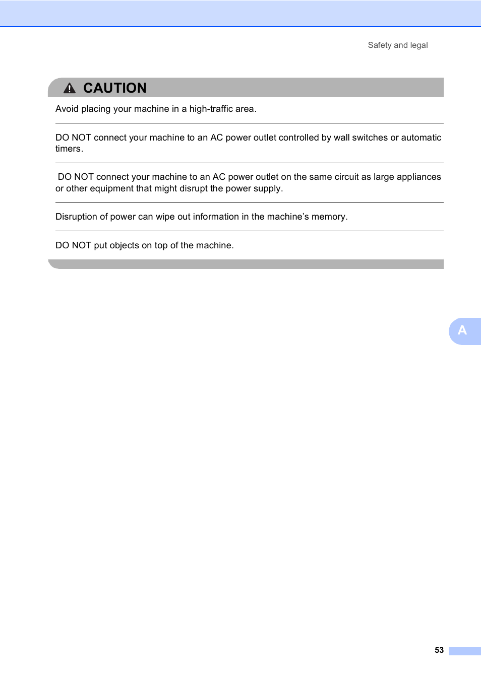 Caution, Avoid placing your machine in a high-traffic area, Do not put objects on top of the machine | Safety and legal 53 | Brother DCP-8085DN User Manual | Page 66 / 156