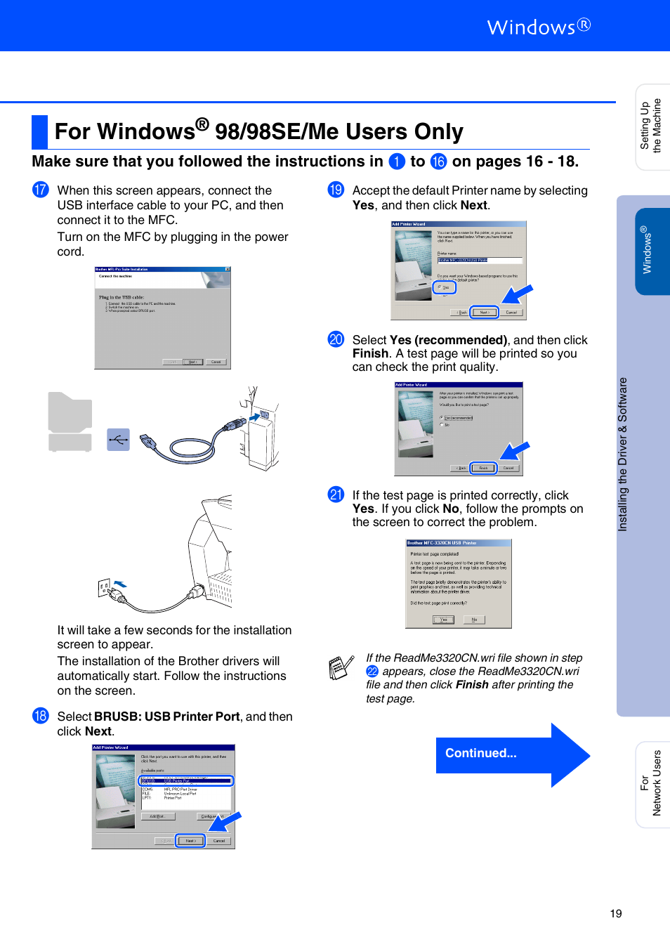 For windows® 98/98se/me users only, For windows, 98/98se/me users only | Make sure that you followed the instructions in, On pages 16 - 18 | Brother MFC-3320CN User Manual | Page 21 / 42