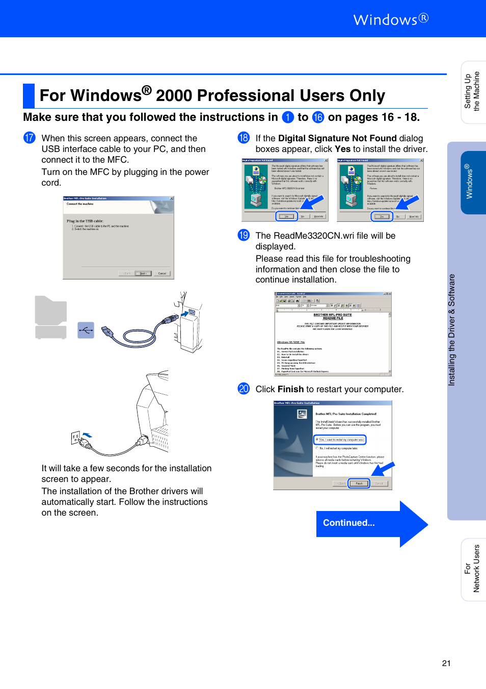 For windows® 2000 professional users only, For windows, 2000 professional users only | Make sure that you followed the instructions in, On pages 16 - 18 | Brother MFC-3320CN User Manual | Page 23 / 42