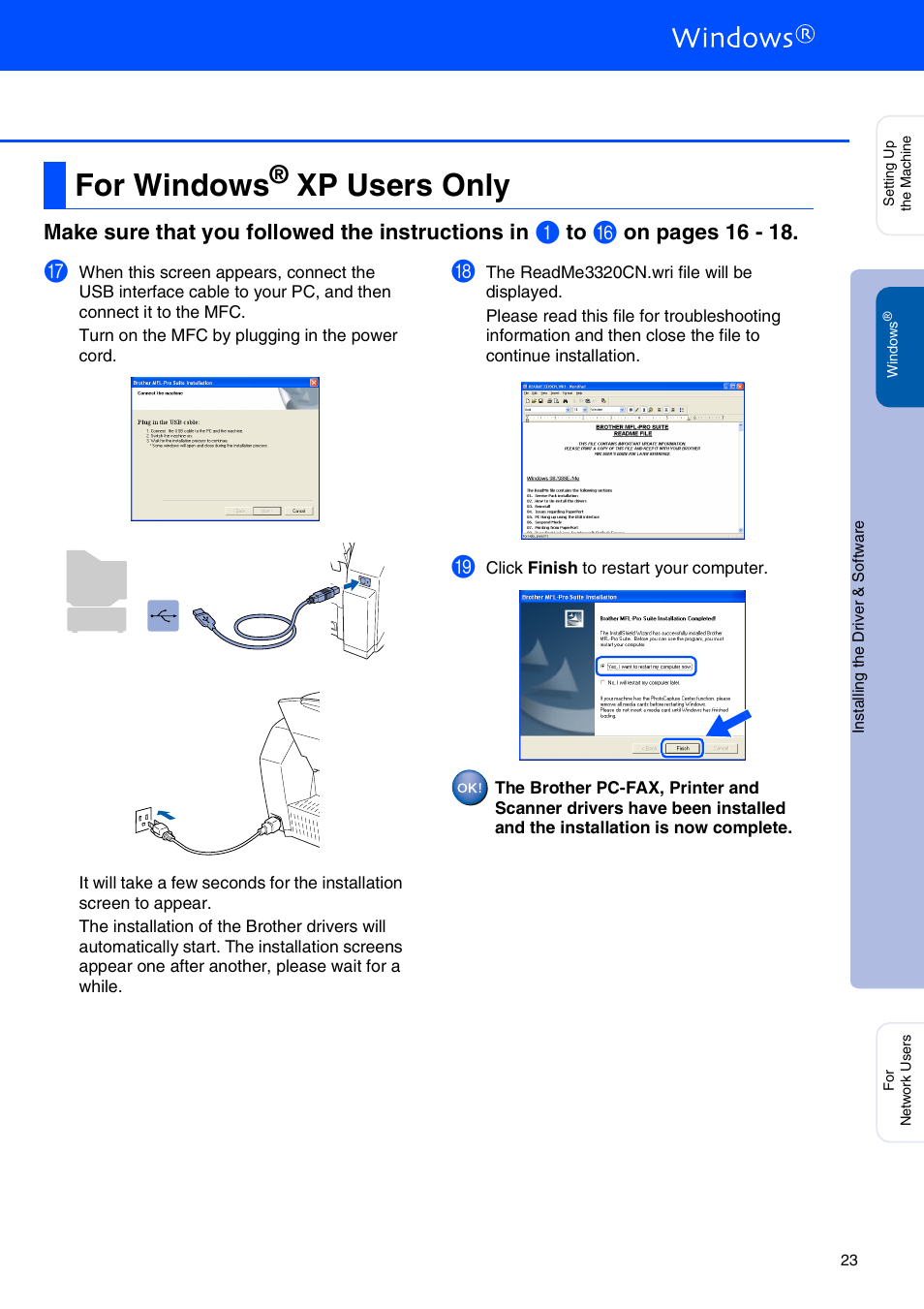 For windows® xp users only, For windows, Xp users only | Make sure that you followed the instructions in, On pages 16 - 18 | Brother MFC-3320CN User Manual | Page 25 / 42