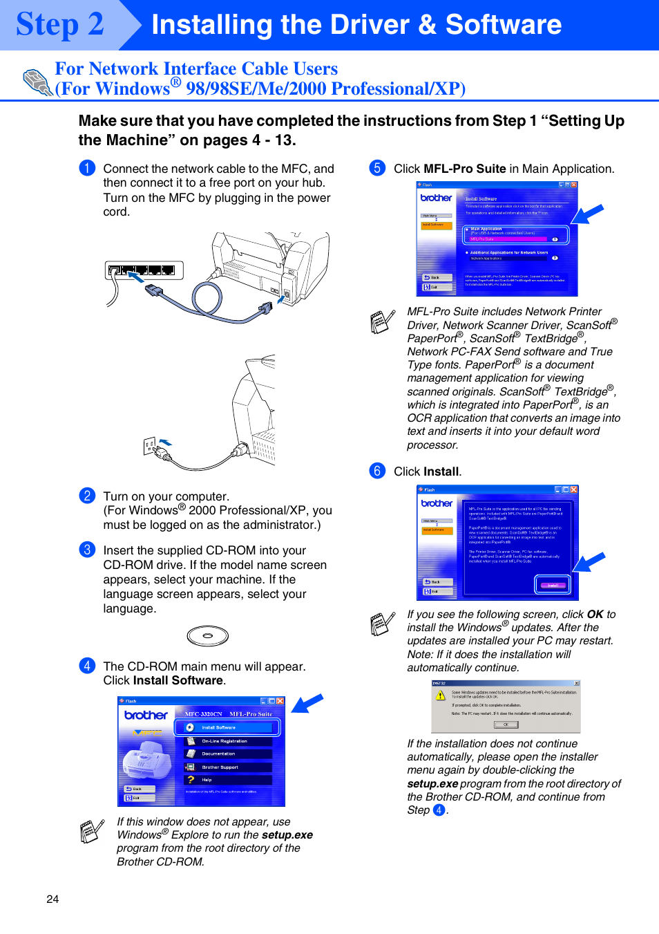 For network interface cable users (for windows, 98/98se/me/2000 professional/xp), Step 2 | Installing the driver & software | Brother MFC-3320CN User Manual | Page 26 / 42