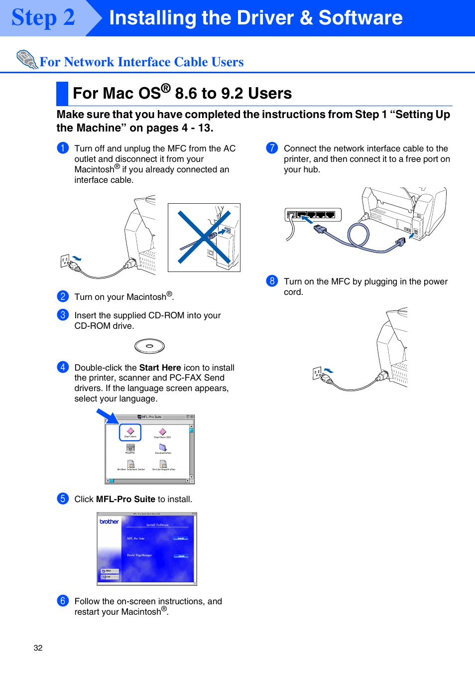 For network interface cable users, For mac os® 8.6 to 9.2 users, For mac os | 6 to 9.2 users, Step 2, Installing the driver & software | Brother MFC-3320CN User Manual | Page 34 / 42